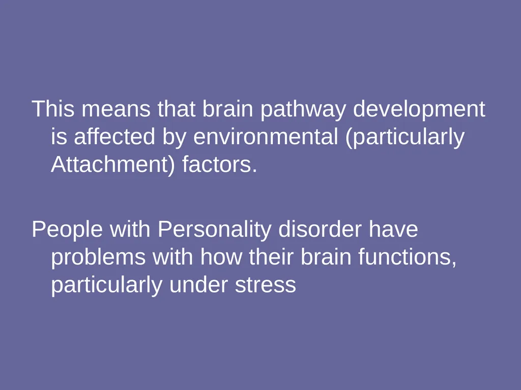 Personality Disorders Dr Andrea Williams - slide 37 of 54