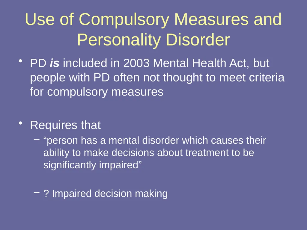 Personality Disorders Dr Andrea Williams - slide 45 of 54
