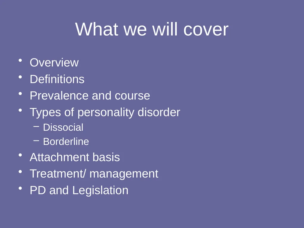 Personality Disorders Dr Andrea Williams - slide 2 of 54