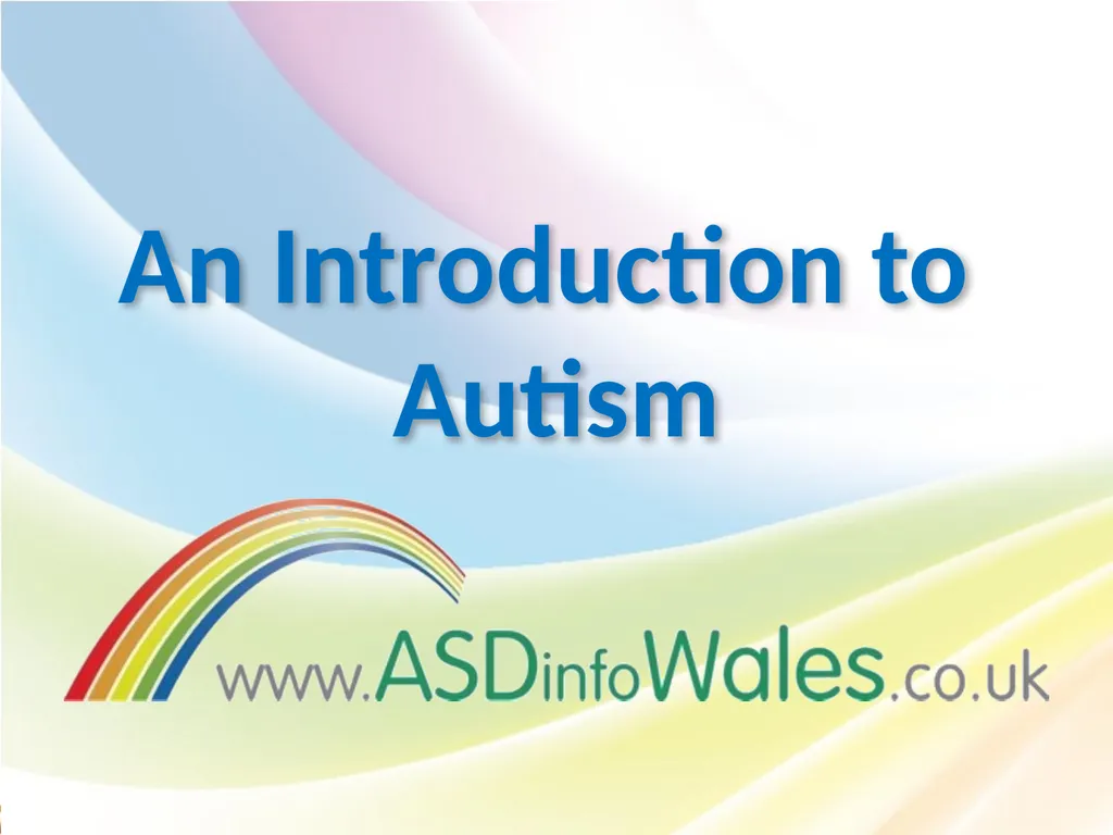 An Introduction to Autism Autism is a ‘hidden - slide 1 of 20