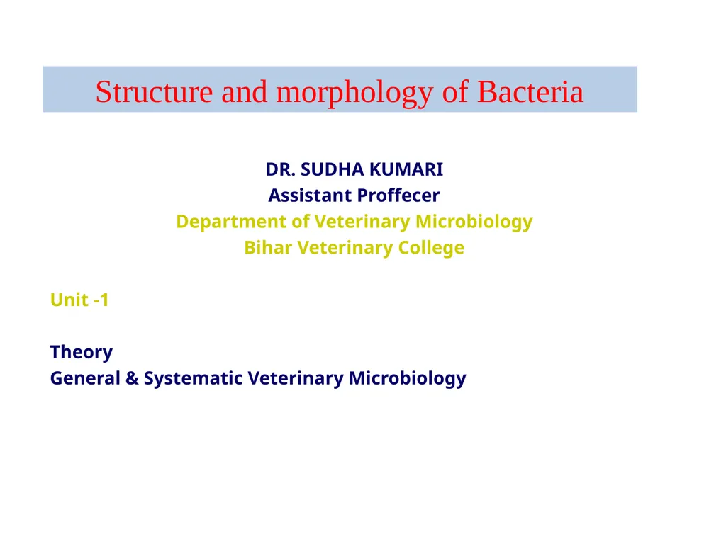 DR. SUDHA KUMARI Assistant Proffecer Department of - slide 1 of 21