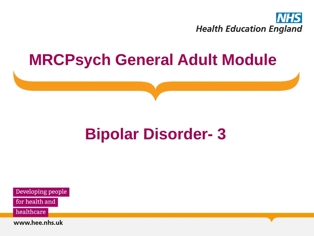 MRCPsych General Adult Module Bipolar Disorder- 3 - slide 1 of 38