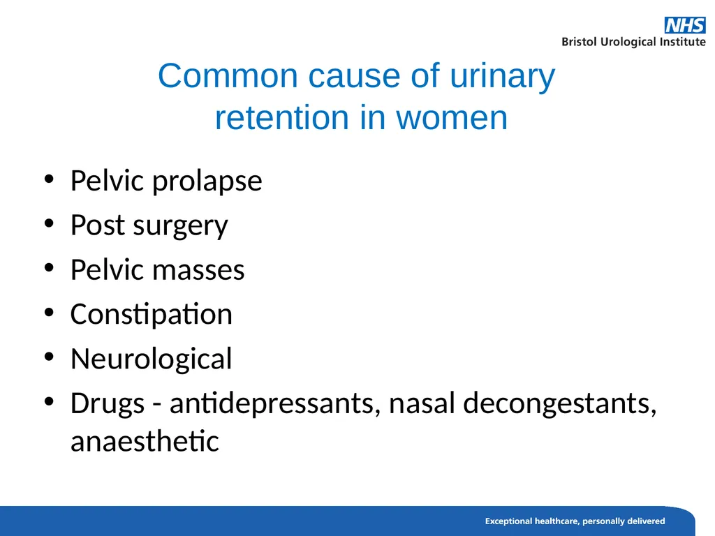 Urinary Retention Acute urinary retention This is - slide 6 of 13