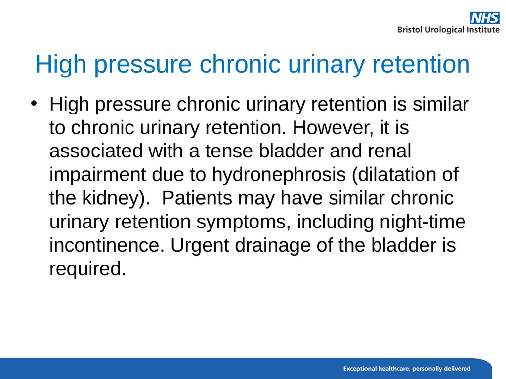 Urinary Retention Acute urinary retention This is - slide 4 of 13
