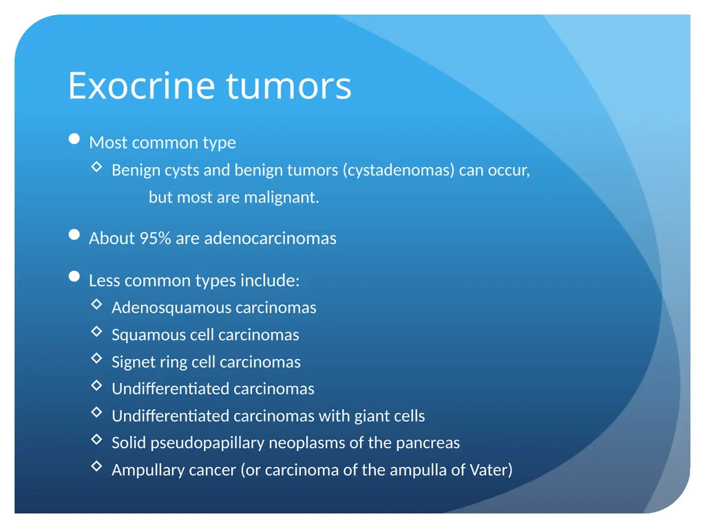 Pancreatic cancer By Linda Sircy Where is the - slide 4 of 19