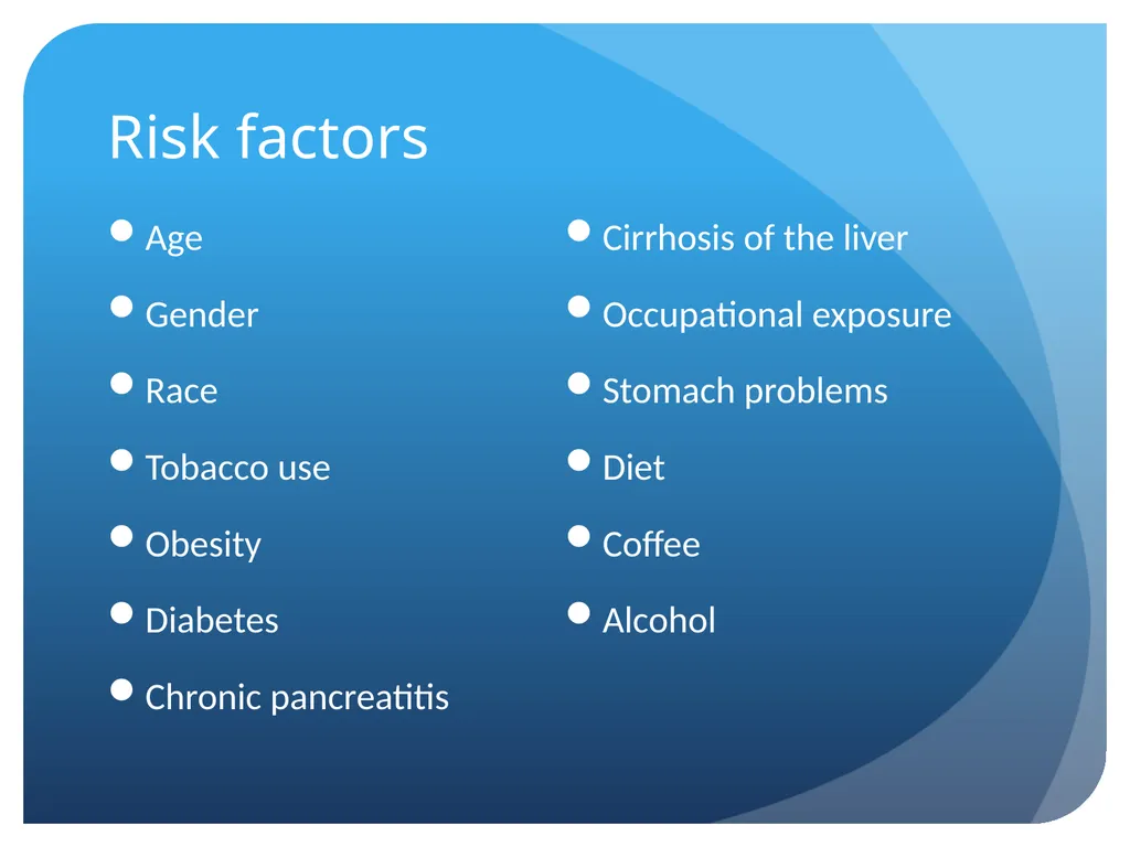 Pancreatic cancer By Linda Sircy Where is the - slide 6 of 19