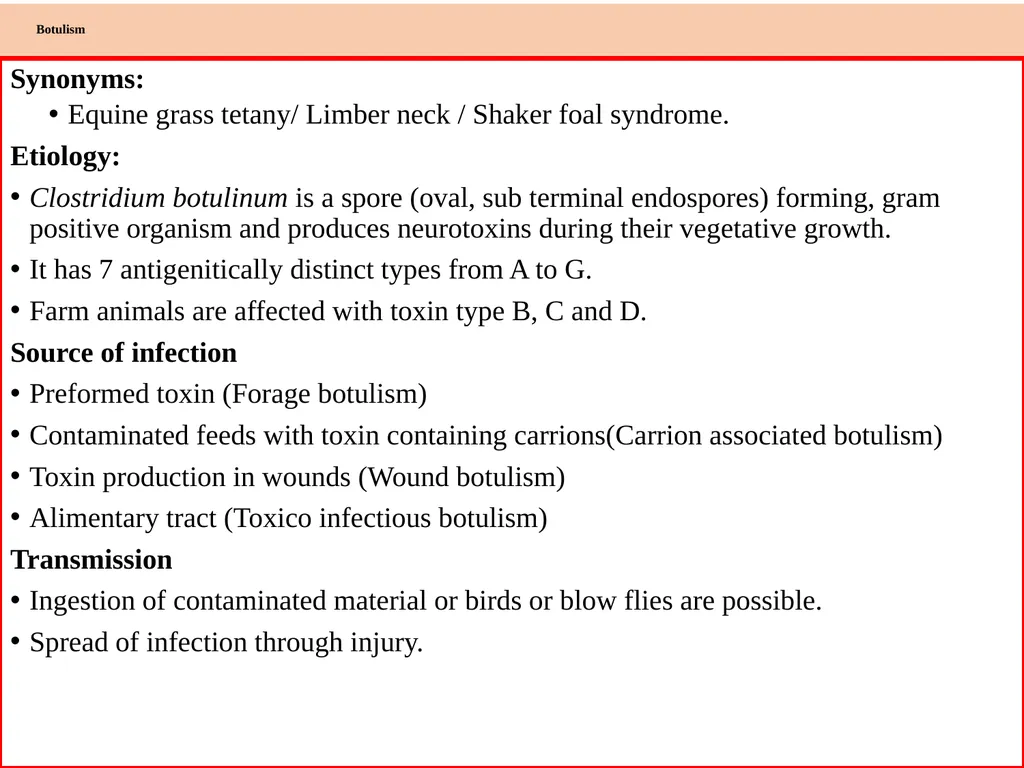 Botulism Synonyms: Equine grass tetany/ Limber - slide 1 of 3