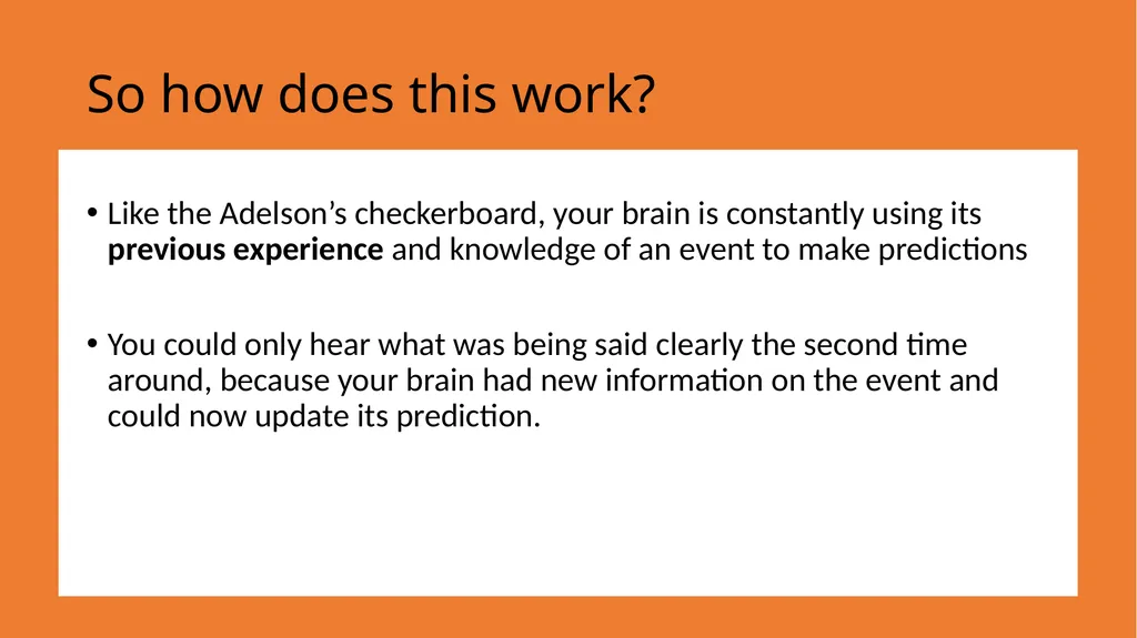 Can you trust your brain? Lets delve into the - slide 8 of 15