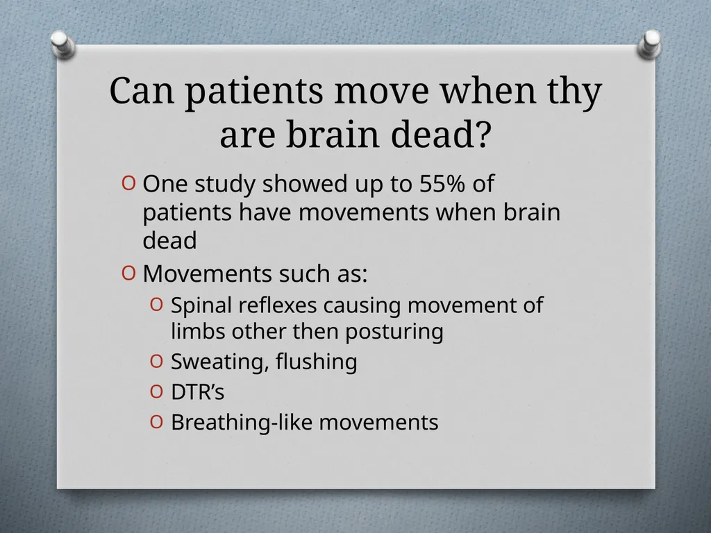 Coma and Brain Death Objectives Define Coma and - slide 14 of 14