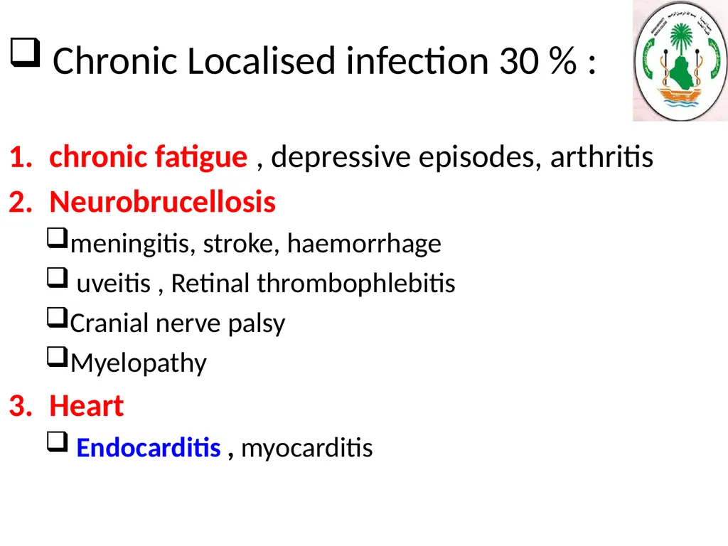 Learning objectives of Brucellosis lectures : - slide 6 of 21
