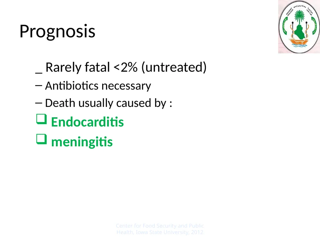 Learning objectives of Brucellosis lectures : - slide 12 of 21