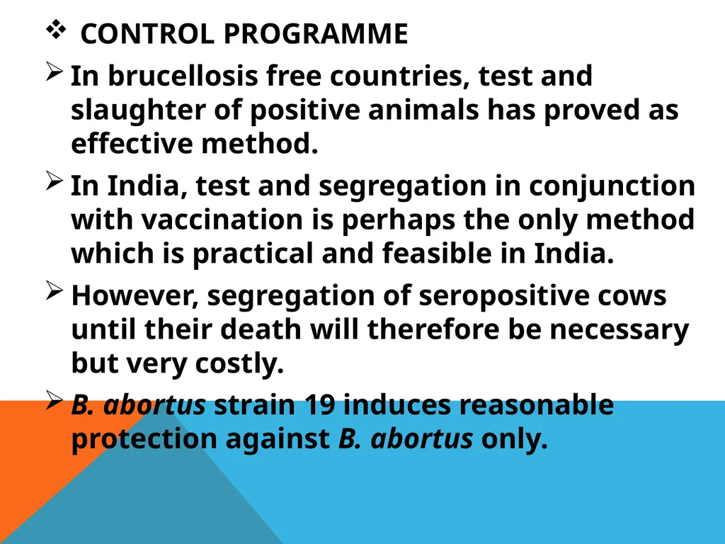 Brucellosis in Cattle and Buffaloes in and around - slide 10 of 17