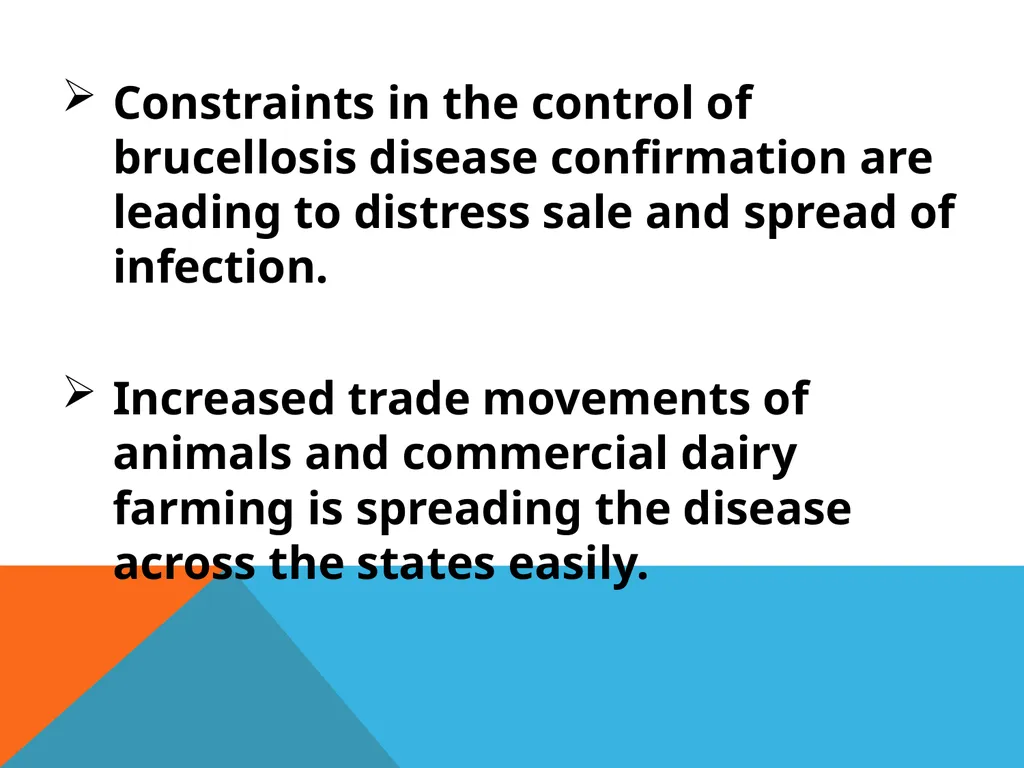 Brucellosis in Cattle and Buffaloes in and around - slide 11 of 17