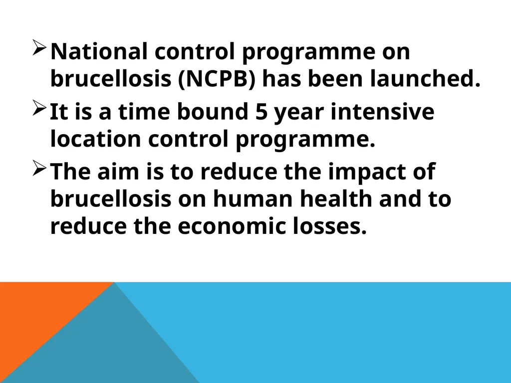 Brucellosis in Cattle and Buffaloes in and around - slide 8 of 17