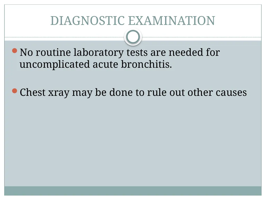 ACUTE BRONCHITIS CLINICAL PATHWAY CLINICAL - slide 4 of 9