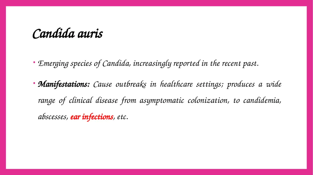 SYSTEMIC CANDIDIASIS Dr. Priyanka Chaturvedi - slide 25 of 28