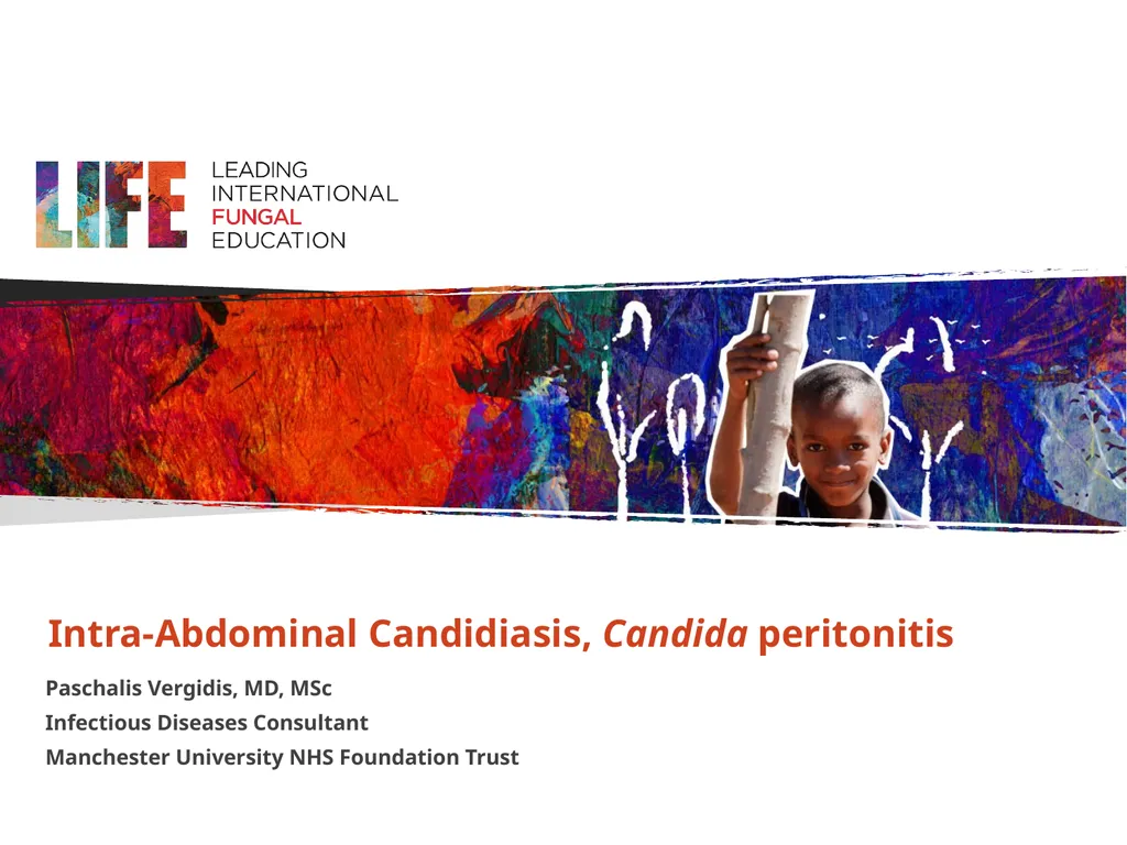 Intra-Abdominal Candidiasis, Candida peritonitis