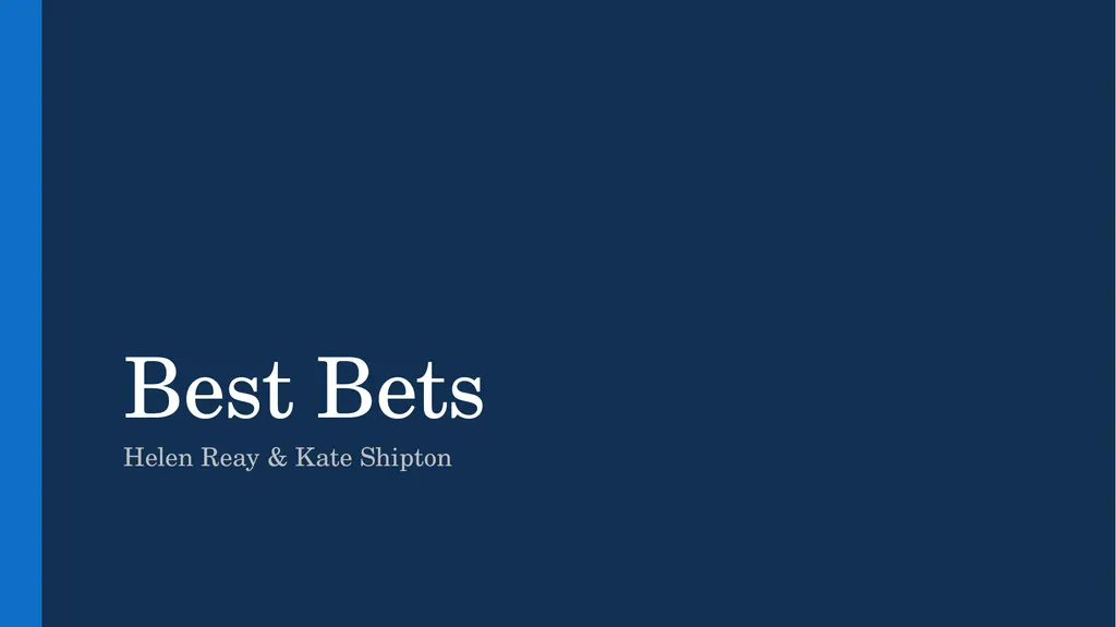 Best Bets Helen Reay & Kate Shipton PICO P: Women - slide 1 of 18