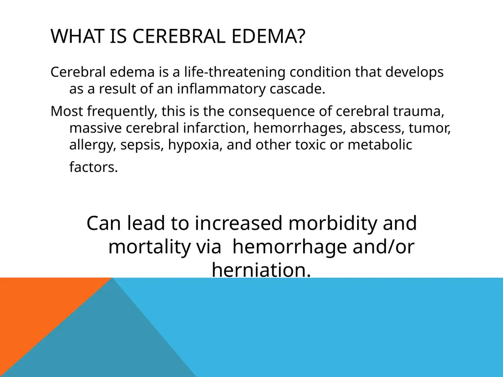 Cerebral Edema Yikes! Jameson E. Crumb, PA-C What - slide 2 of 28