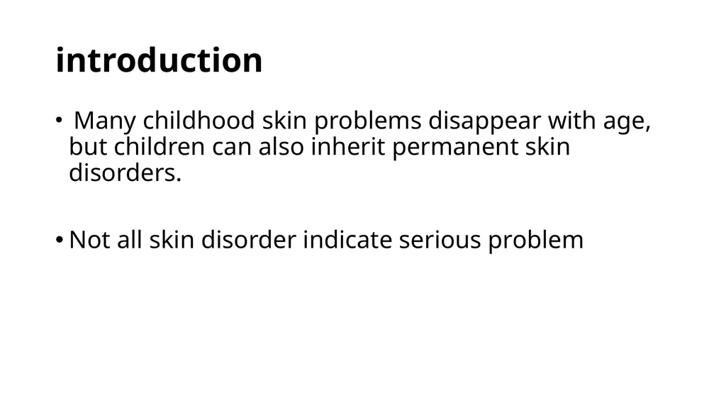 Common dermatological disorders in pediatrics - slide 5 of 35