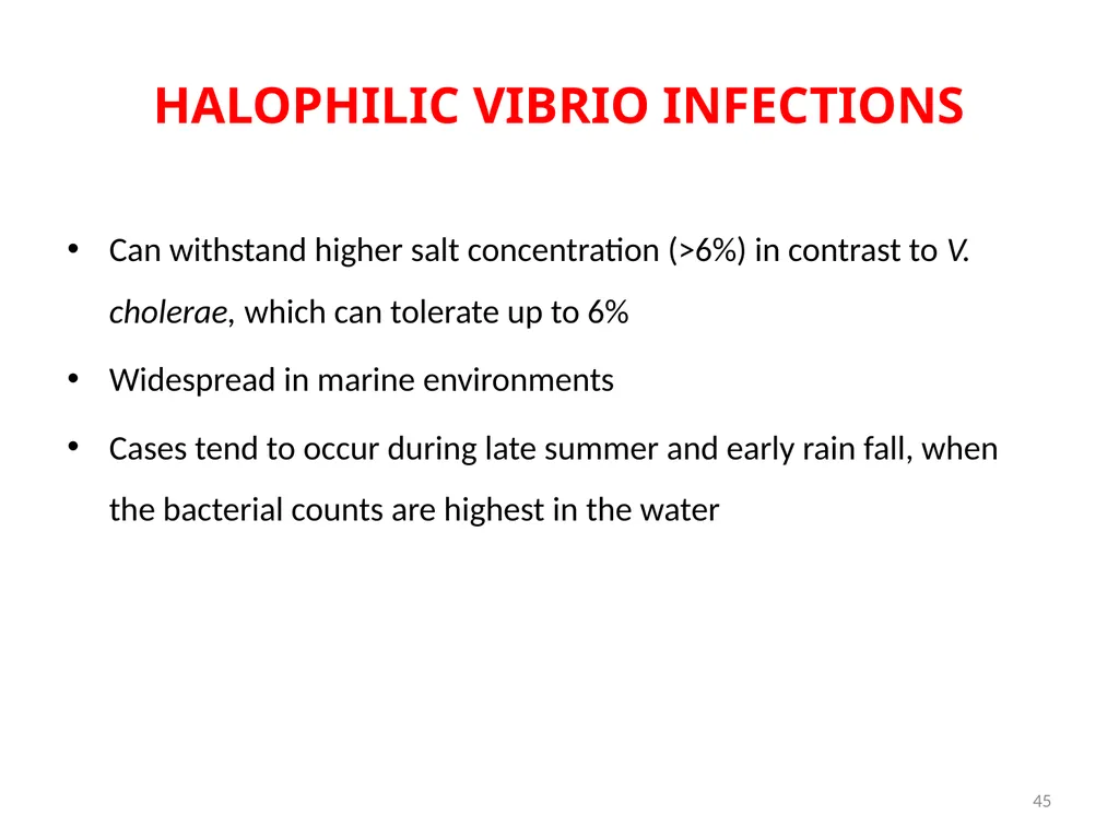 Cholera, Halophilic Vibrio and Aeromonas - slide 45 of 61