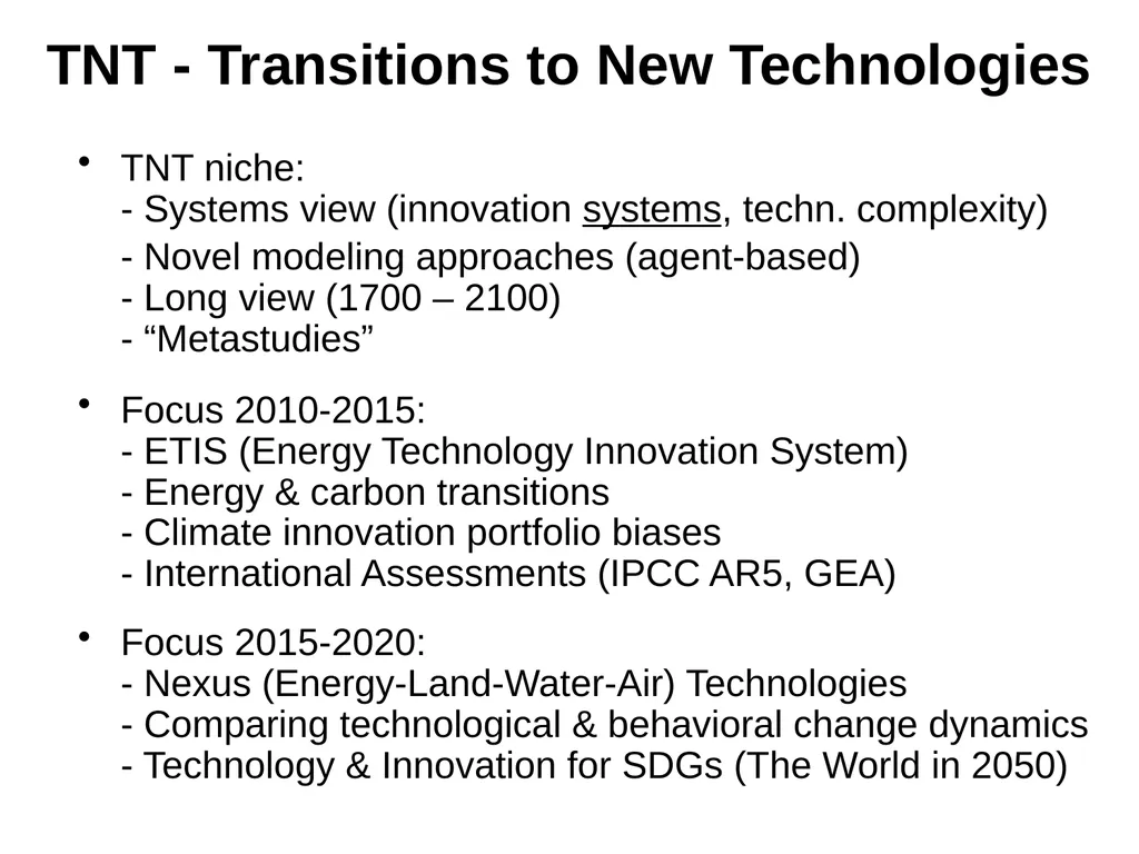 Transitions to New Technologies (TNT) - slide 4 of 6