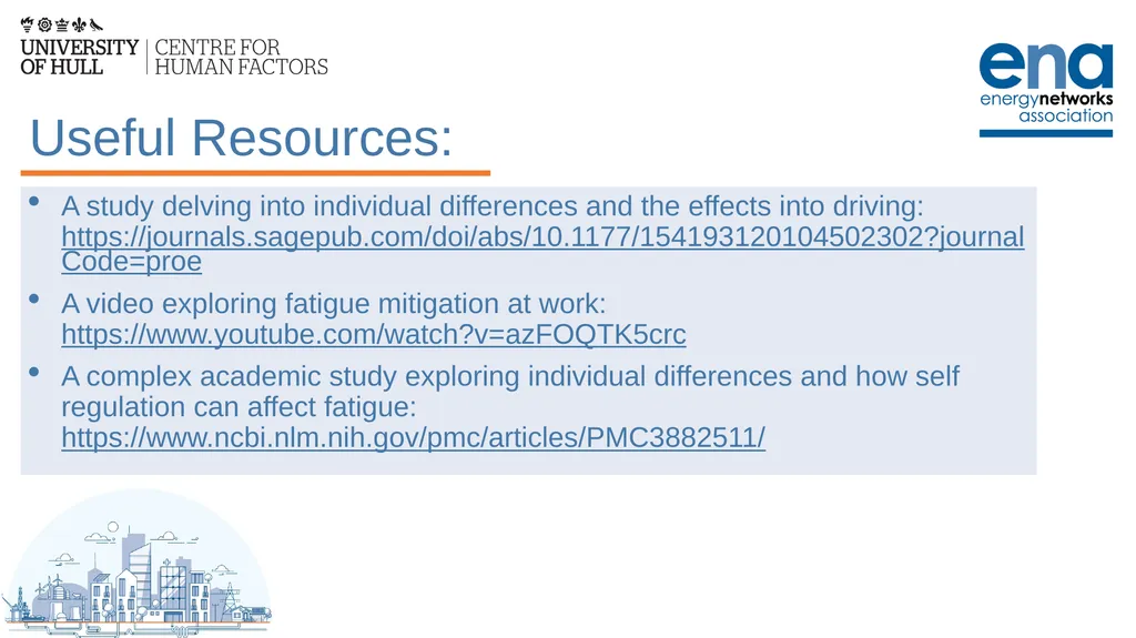 Introduction to Work-Related Fatigue Unit 3: The - slide 28 of 29