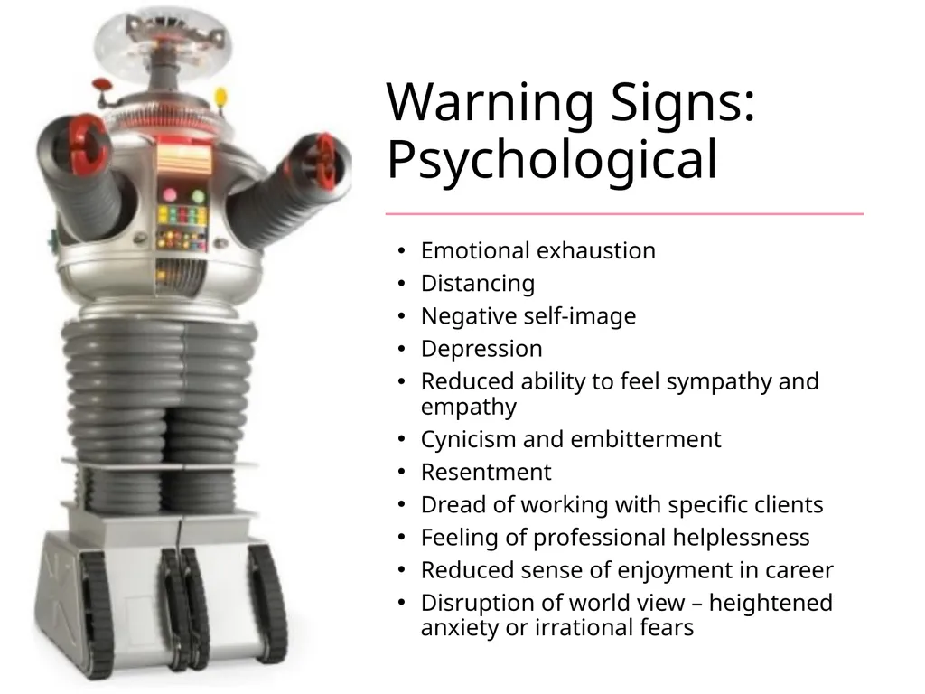 Compassion Fatigue Burnout Self Care It’s all - slide 9 of 15
