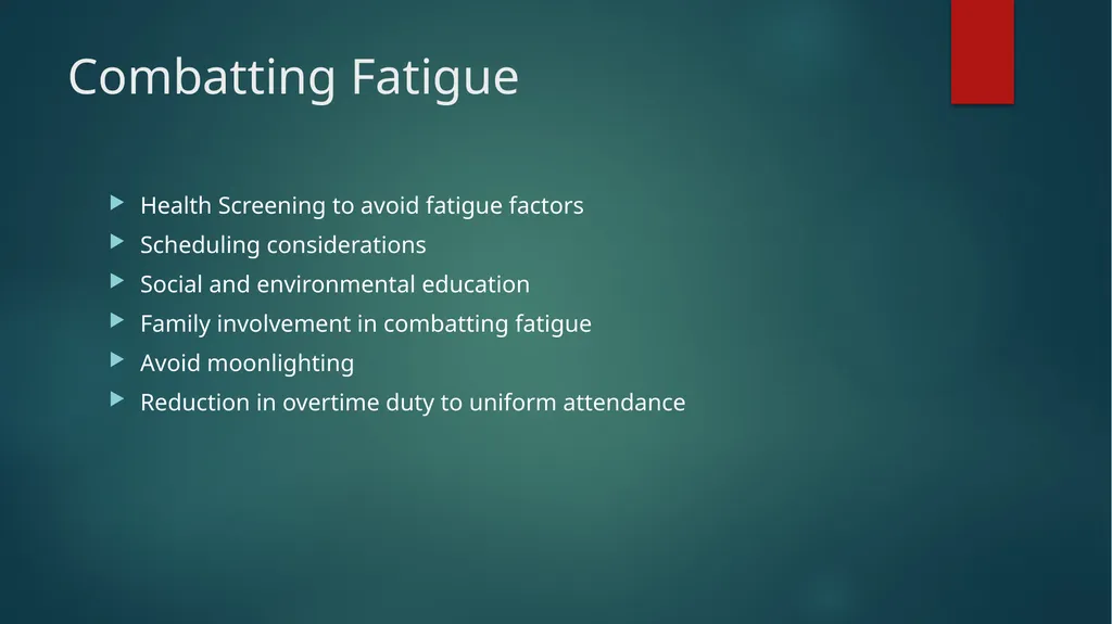 Fatigue Awareness FOCUS ON SAFETY Why Fatigue - slide 17 of 20