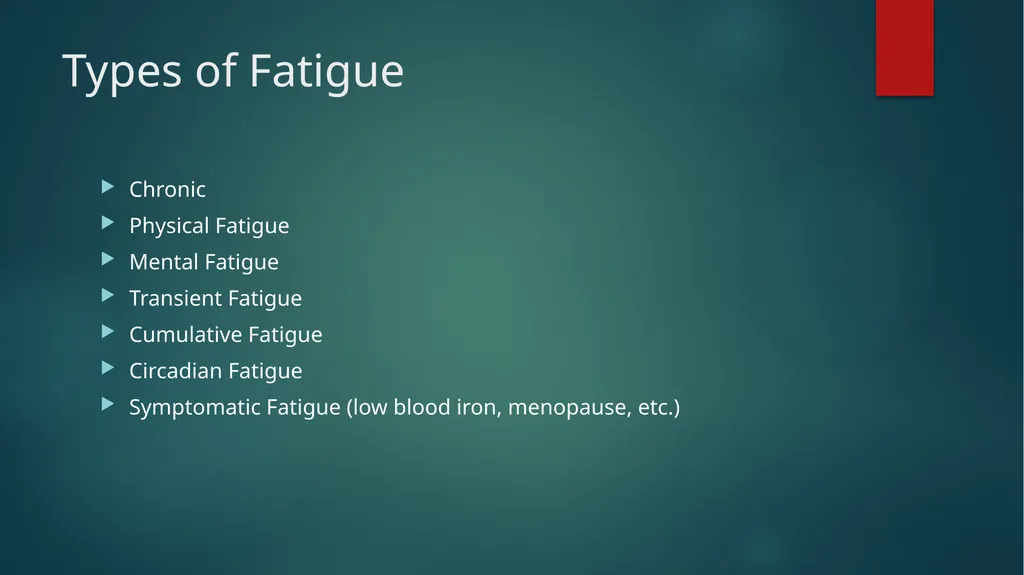 Fatigue Awareness FOCUS ON SAFETY Why Fatigue - slide 9 of 20
