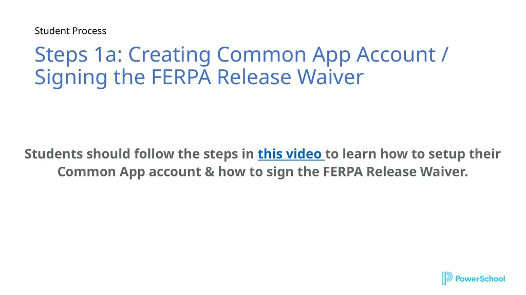 Student Process Steps 1a: Creating Common App - slide 1 of 3