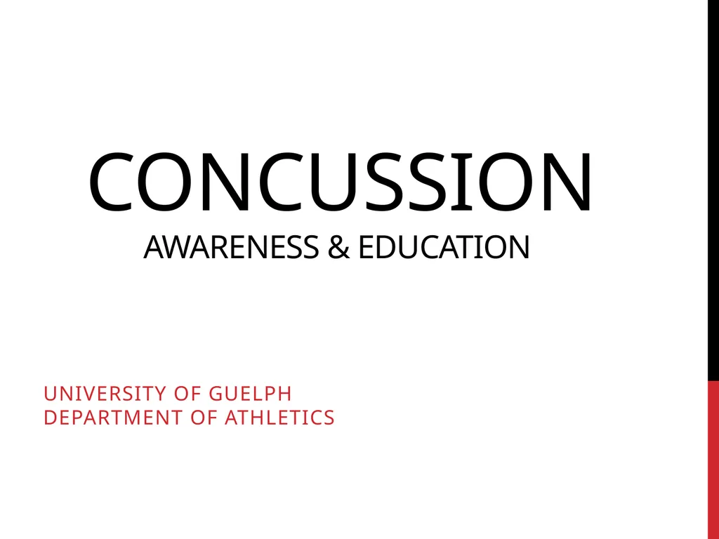 Concussion Awareness & Education University of - slide 1 of 27