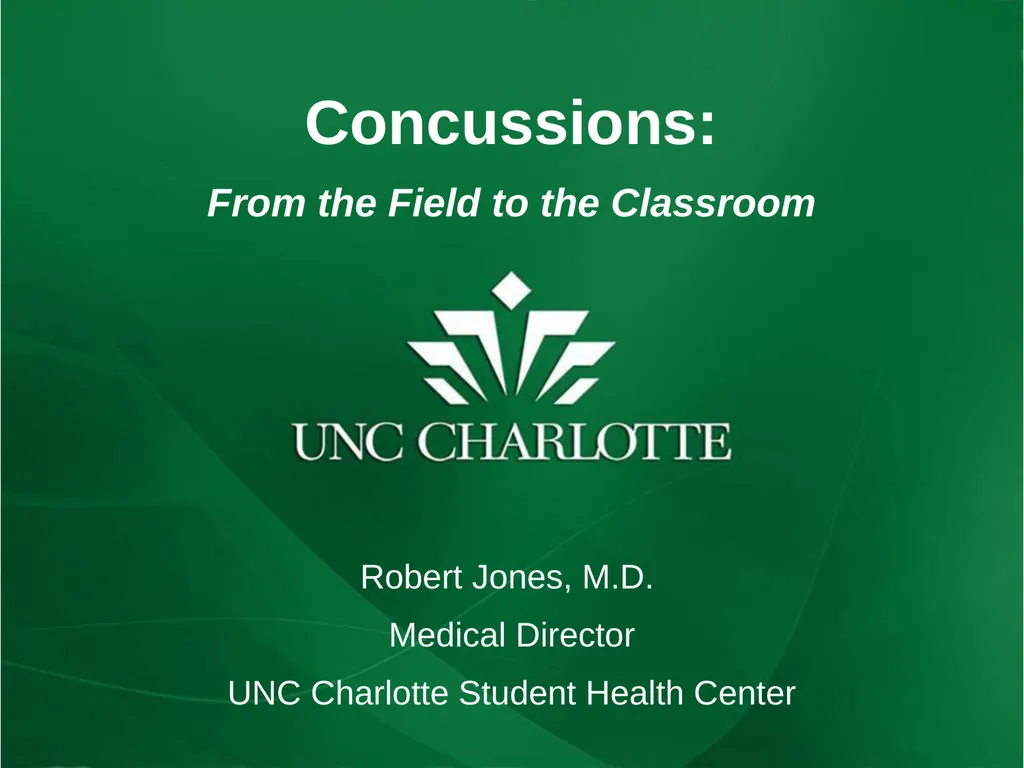 Concussions: From the Field to the Classroom - slide 1 of 18
