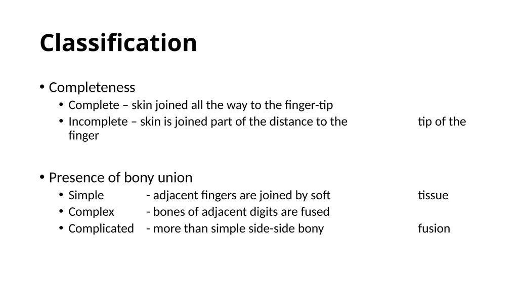 Congenital Hand Abnormalities Nick Sheppard AO AF - slide 24 of 26