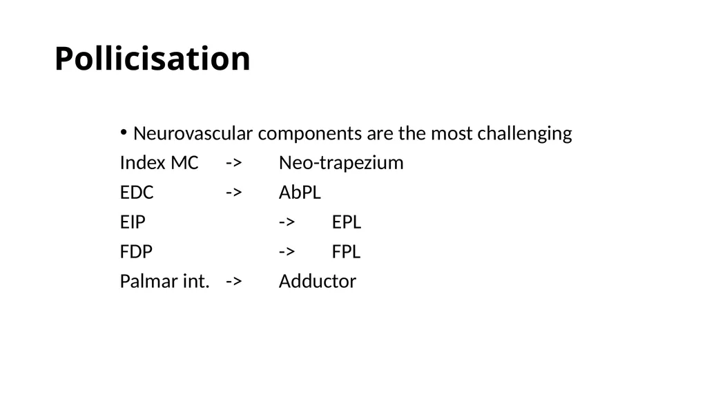 Congenital Hand Abnormalities Nick Sheppard AO AF - slide 19 of 26