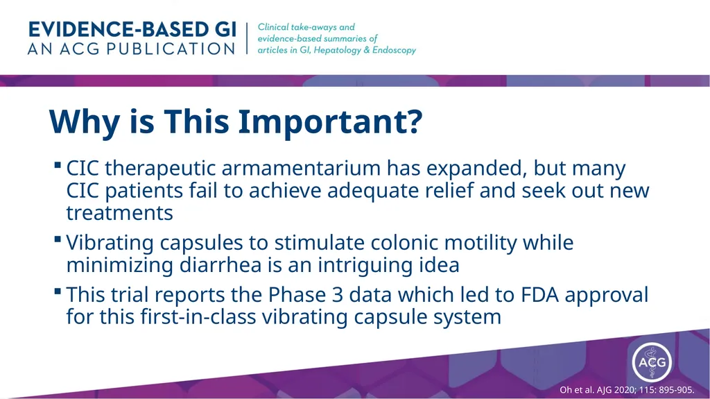 Vibrating Capsules for Chronic Constipation - slide 3 of 11
