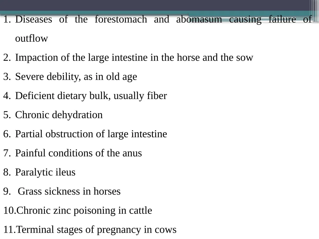 Constipation, Scant Feces, Alimentary Tract - slide 5 of 12