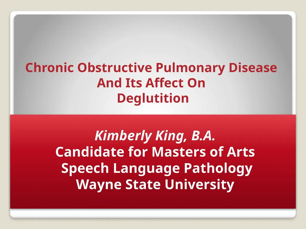 Chronic Obstructive Pulmonary Disease And Its - slide 1 of 19