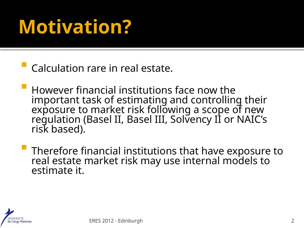 Value at Risk : a specific real estate model - slide 2 of 31