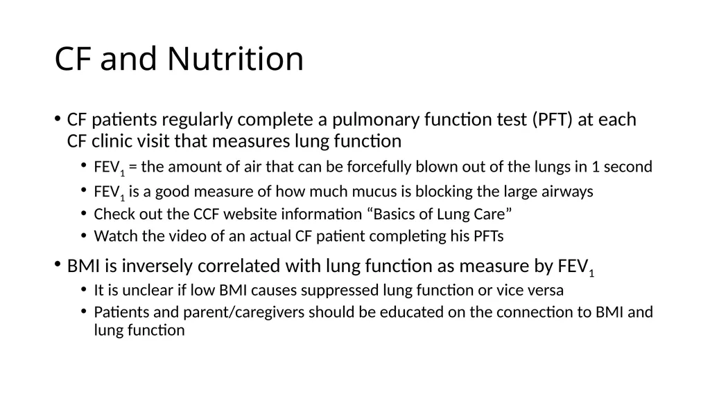 Nutrition and Cystic Fibrosis Module 1: Cystic - slide 11 of 20