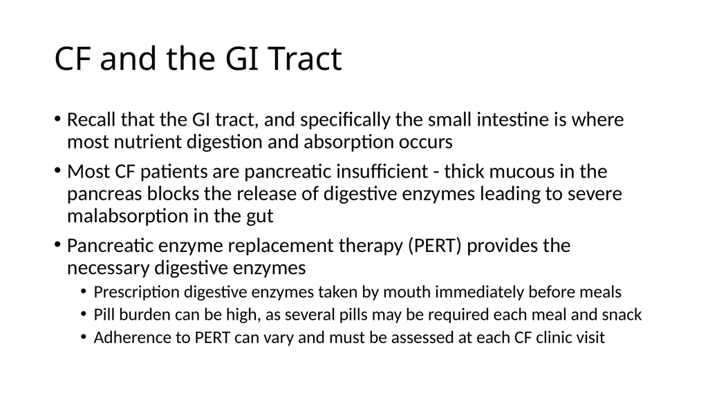 Nutrition and Cystic Fibrosis Module 1: Cystic - slide 8 of 20