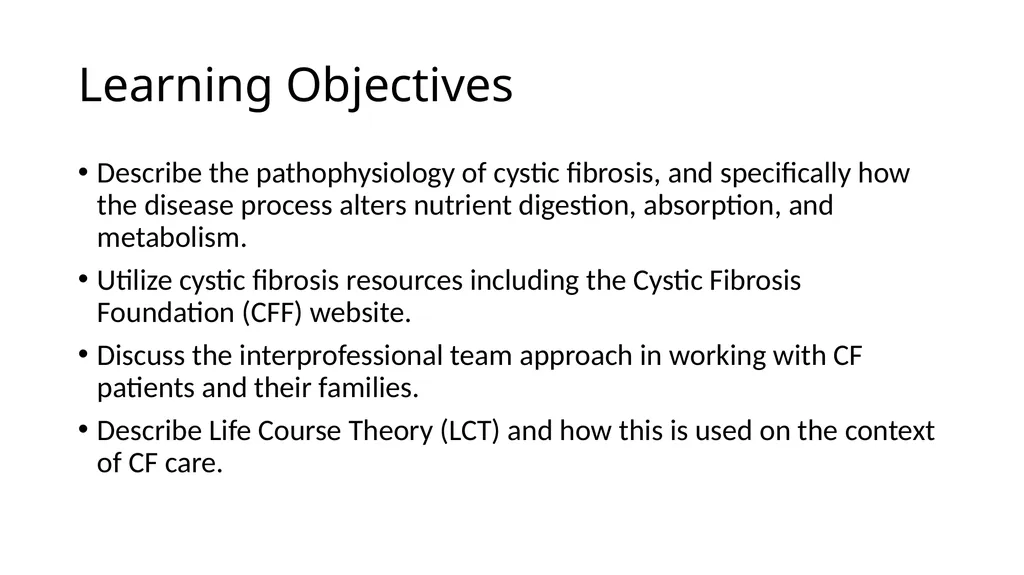 Nutrition and Cystic Fibrosis Module 1: Cystic - slide 2 of 20