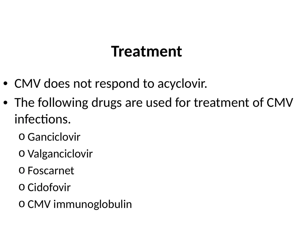 CYTOMEGALOVIRUS Largest virus in herpes viridae - slide 19 of 22