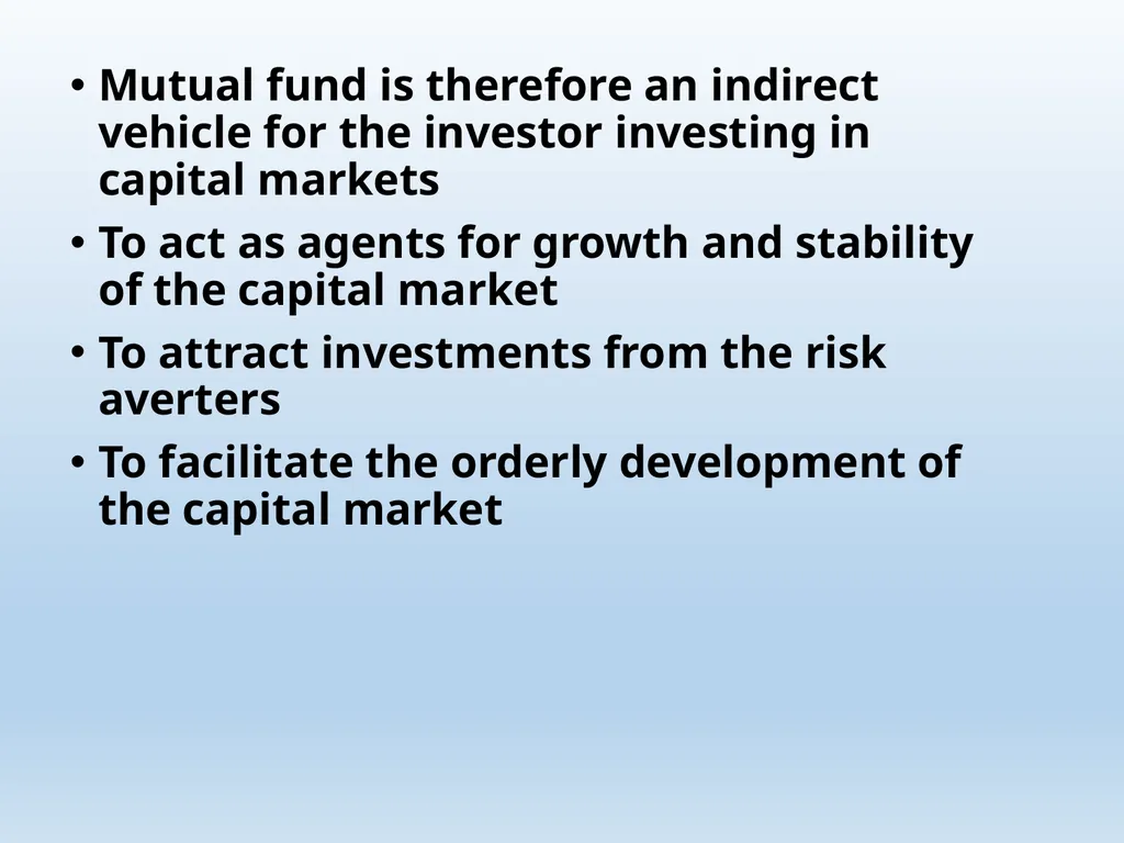 What Is Mutual Fund ? A mutual fund is a - slide 6 of 55