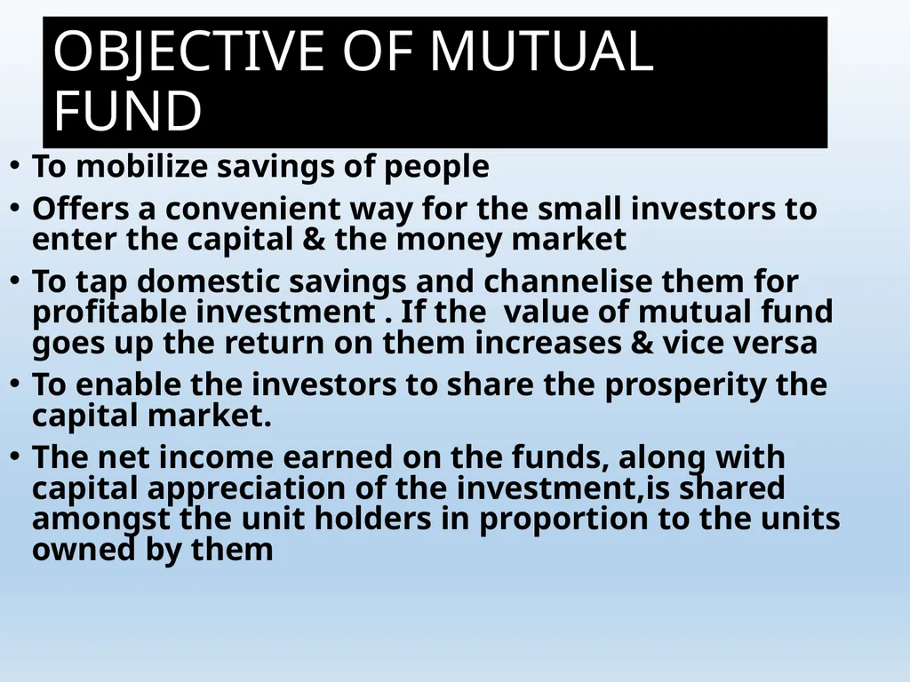 What Is Mutual Fund ? A mutual fund is a - slide 5 of 55