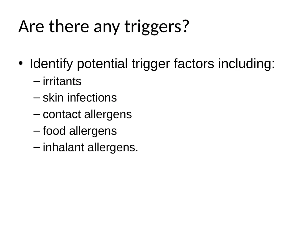 Atopic Eczema in children Dr C Macaulay Dr C Lemer - slide 6 of 15