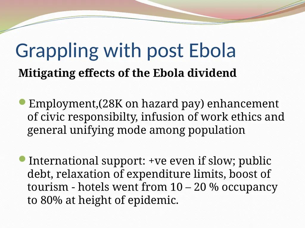 Grappling with Post Ebola recovery and - slide 7 of 11