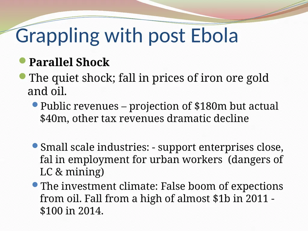 Grappling with Post Ebola recovery and - slide 8 of 11