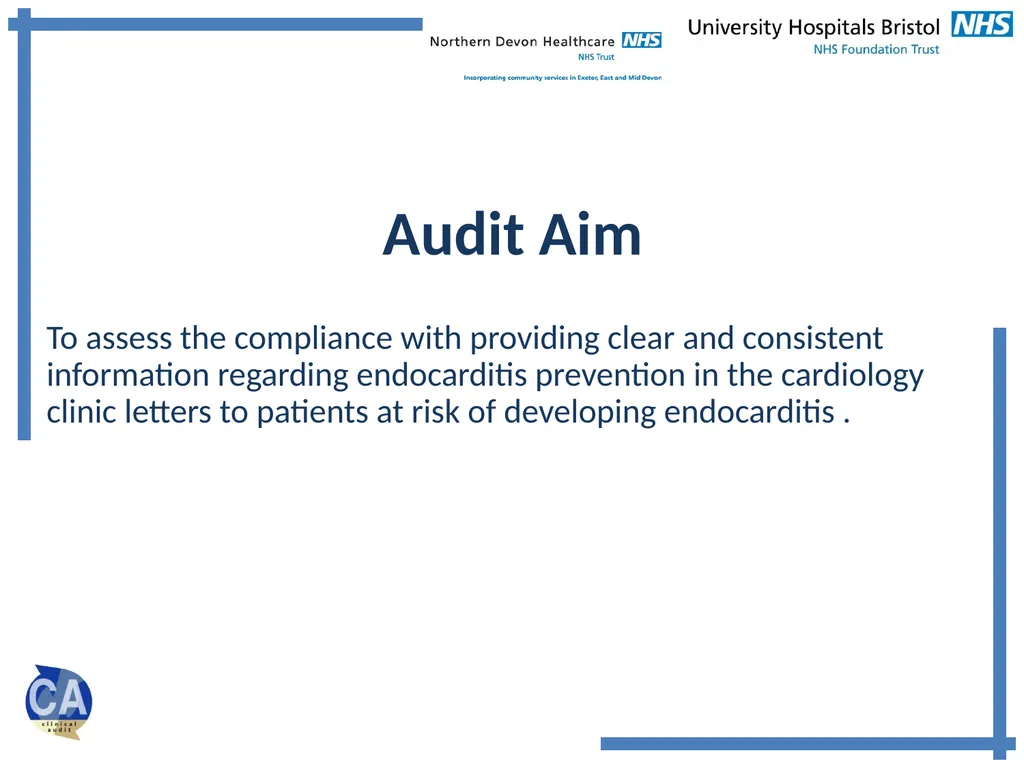 Endocarditis Prevention Advice Audit Arend A, - slide 3 of 14