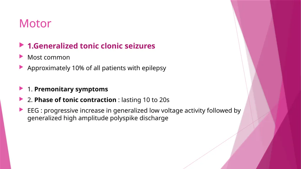 Seizures & Epilepsy Dr Maria George Introduction - slide 10 of 69